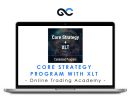 Online Trading Academy - Core Strategy Program with XLT