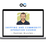 Damien Wursten - Shipping and Commodity Operation Course