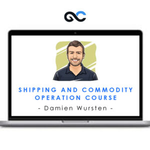 Damien Wursten - Shipping and Commodity Operation Course