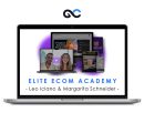 Elite Ecom Academy - Leo Iciano, Margarita Schneider