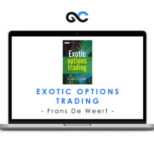 Exotic Options Trading - Frans De Weert