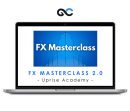 Uprise Academy – FX Masterclass 2.0