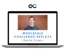 Ganim Corey - Wholesale Challenge Replays