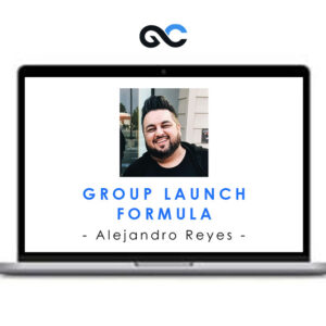 Group Launch Formula - Alejandro Reyes