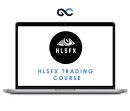 HLSFX Trading Course