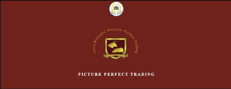 Picture Perfect Trading - Larry Williams