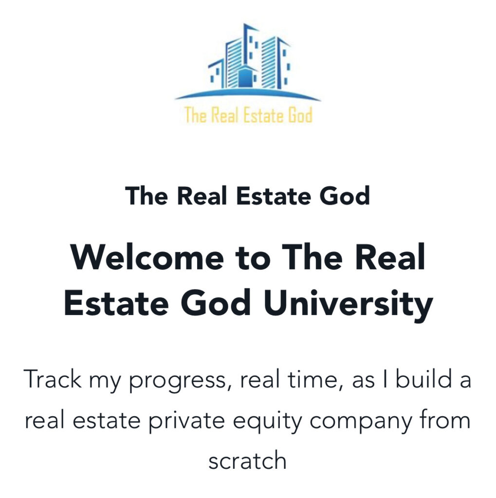 The Real Estate God – The System: Become Your Own Private Equity Firm