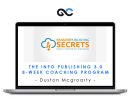 The Info Publishing 3.0 8-Week Coaching Program - Duston Mcgroarty