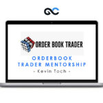 Orderbook Trader Mentorship - Kevin Toch