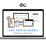 Melissa Henault - Lead Gen Academy