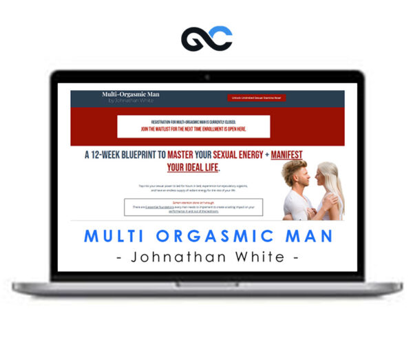 Multi Orgasmic Man - Johnathan White