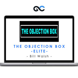 Bill Walsh - The Objection Box - ELITE