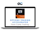 Base Camp Trading - Options Trading Accelerator
