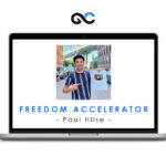 Paul Hilse - Freedom Accelerator