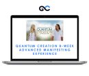 Quantum Creation 8-Week Advanced Manifesting Experience