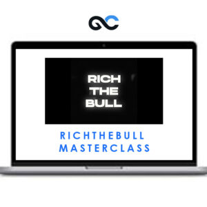 RichTheBull - Masterclass