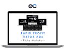 Ricky Mataka - Rapid Profit Tiktok Ads