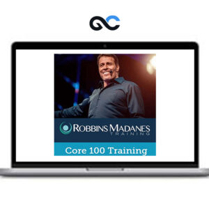 100 Core Training - Tony Robbins