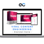 Brendan Kane – Viral Content Engineering