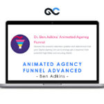 Ben Adkins – Animated Agency Funnel Advanced