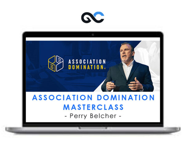 Perry Belcher - Association Domination Masterclass