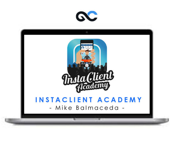 Mike Balmaceda - InstaClient Academy