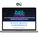 Adam Khoo - Black Market Conference