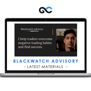Blackwatch Advisory LATEST MATERIALS
