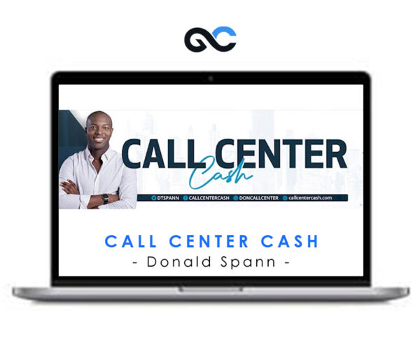 Donald Spann - Call Center Cash