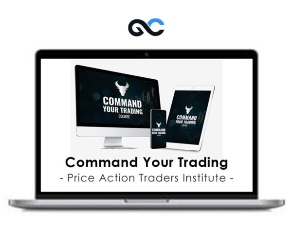 Price Action Traders Institute – Command Your Trading