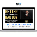 Modern Man - Better Than Bad Boy