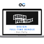 Dan Petty - Design Full-Time Bundle