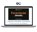 Foreclosure Academy - Foreclosure Secrets