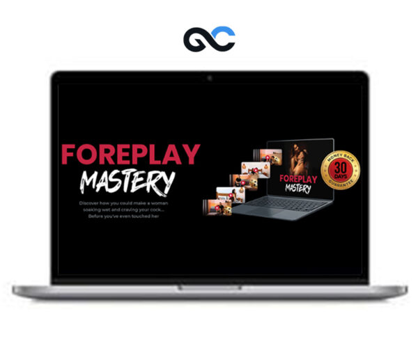 Andrew Mioch - Foreplay Mastery