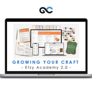Growing Your Craft - Etsy Academy 2.0