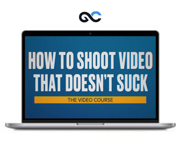 Steve Stockman - How To Shoot Video That Doesn't Suck