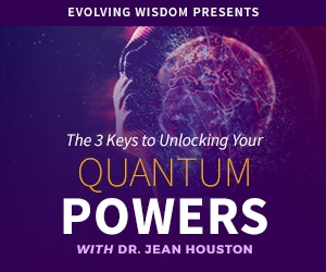 Unlock Your Quantum Powers Course - Jean Houston