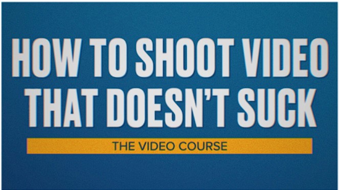 Steve Stockman – How To Shoot Video That Doesn’t Suck The Video Course