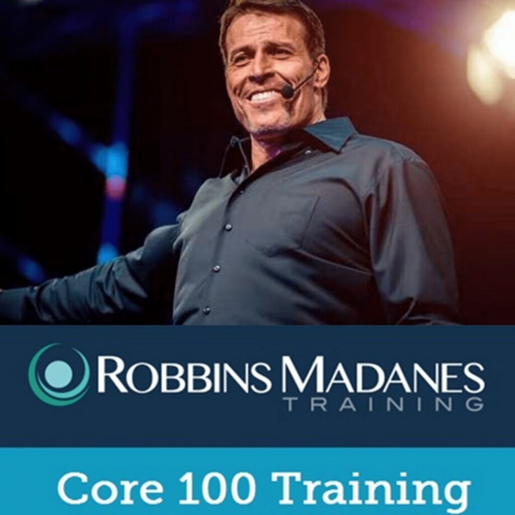 100 Core Training - Tony Robbins 