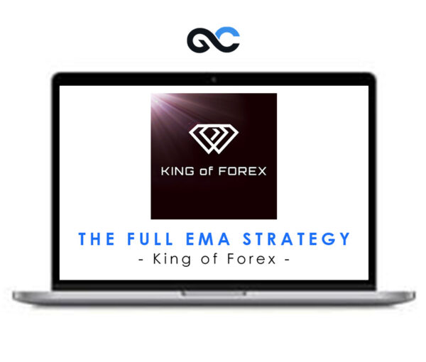 King Of Forex - The Full EMA Strategy