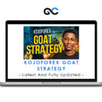 KojoForex Goat Strategy