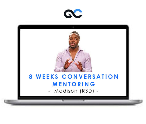 Madison (RSD) – 8 Weeks Conversation Mentoring