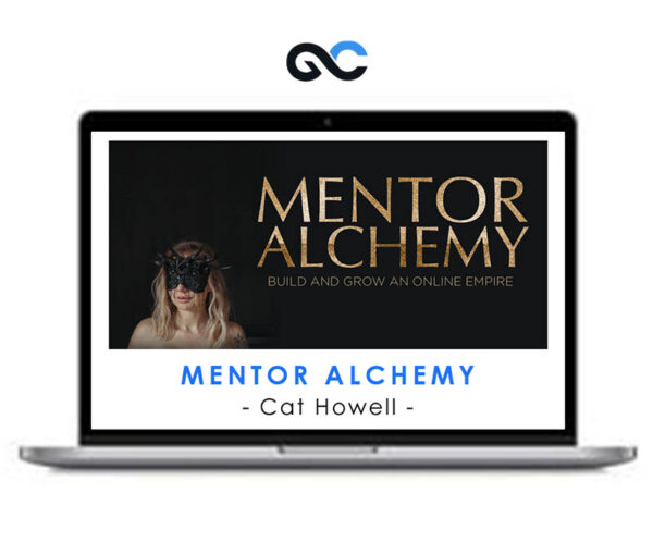 Mentor Alchemy by Cat Howell