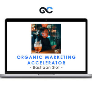 Bastiaan Slot - Organic Marketing Accelerator
