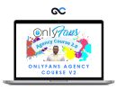 OnlyFans Agency Course V2