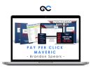 Brandon Spears - Pay Per Click Maveric + OTOs