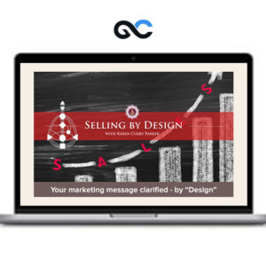 Karen Curry Parker – Selling by Design Intensive