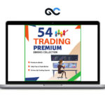 Bundle - 54 Trading and Investing Ebooks Collection