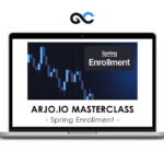 ARJO.IO MASTERCLASS Spring Enrollment