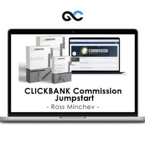 Ross Minchev - CLICKBANK Commission Jumpstart